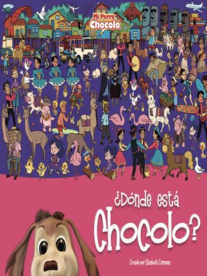 cover image of ¿Dónde está Chocolo?